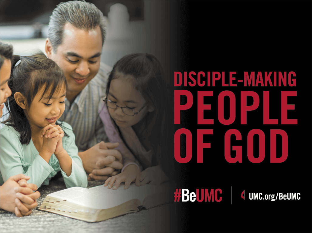 United Methodists are disciple-making people of God