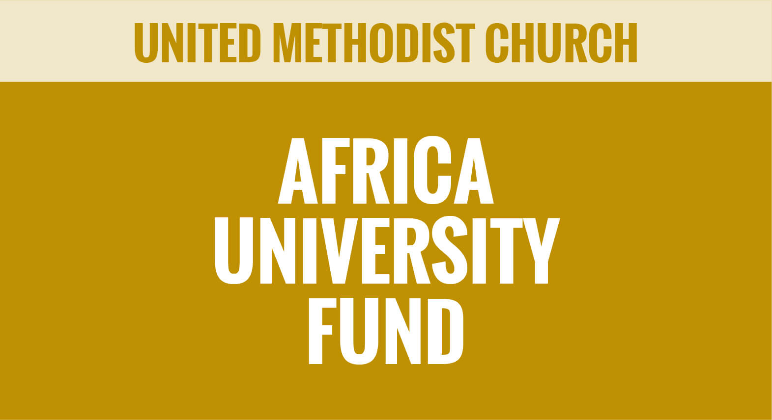 United Methodist Church - Africa University Fund - Apportioned Funds