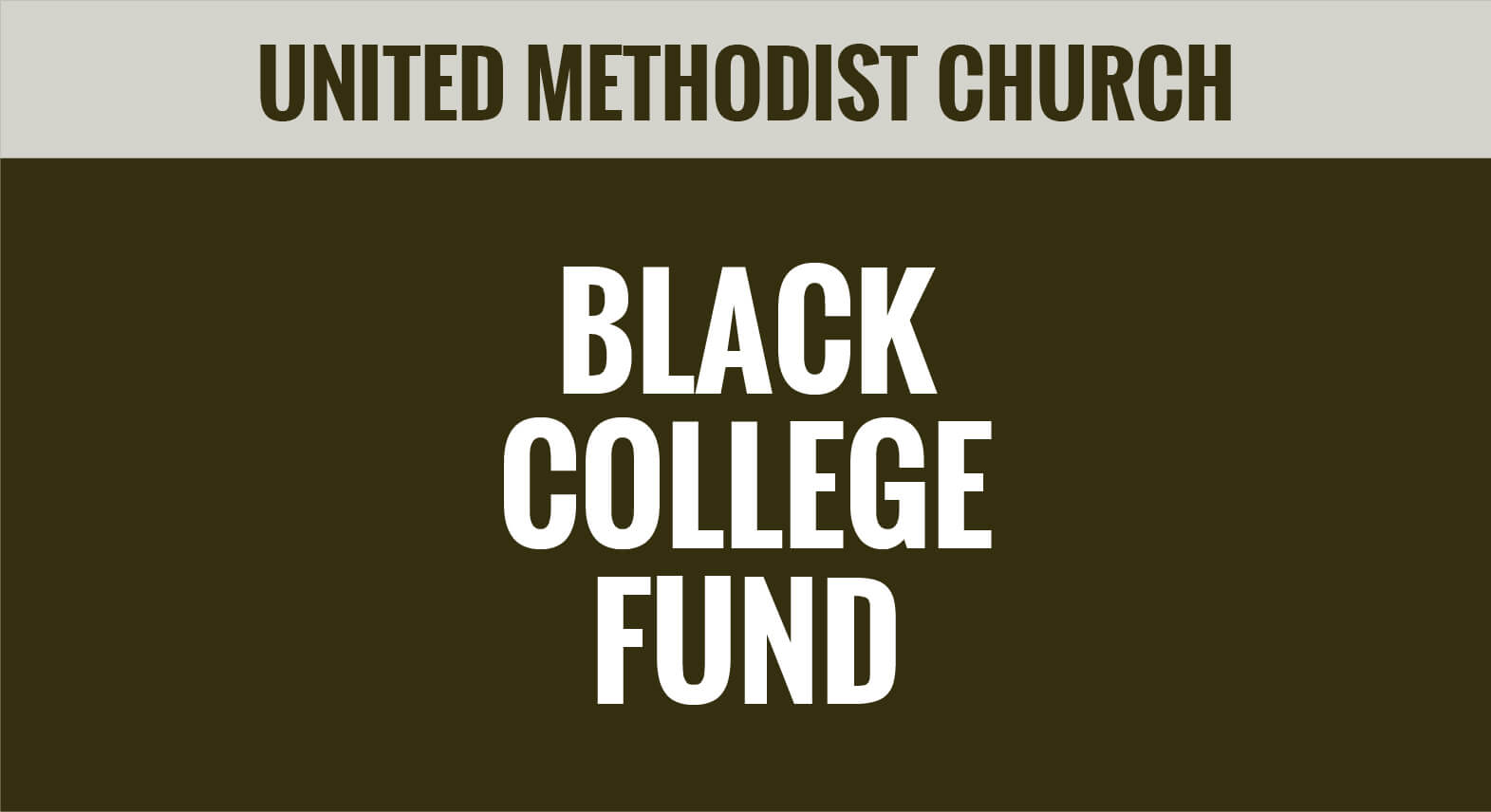 United Methodist Church - Black College Fund - Apportioned Funds